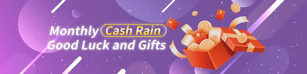 Monthly Cash Rain Good Luck and Gifts