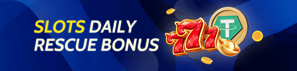 SLOTS DAILY RESCUE BONUS